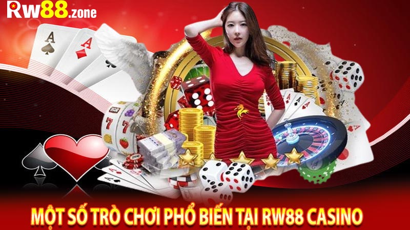 Một số trò chơi phổ biến tại RW88 casino 